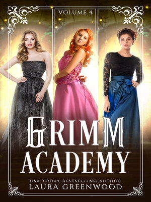 cover image of Grimm Academy, Volume 4